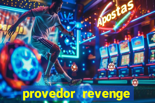 provedor revenge slots demo